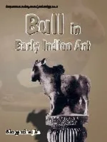 Bull in Early Indian Art: Up to Sixth Century