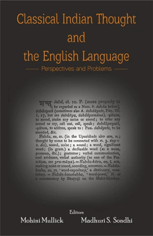 Classical Indian Thought and the English Language: Perspectives and Problems