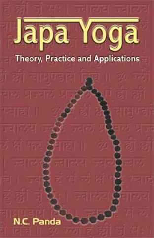 Japa Yoga: Theory, Practice and Applicatios (Hardcover)