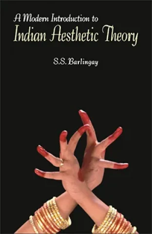 Modern Introduction of Indian Aesthetic Theory (Hardcover)