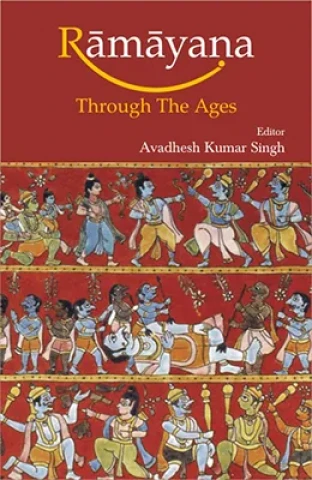 Ramayana through the Ages: Rama-Gatha in Different Versions