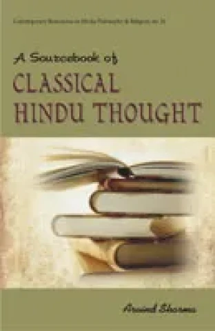 Sourcebook of Classical Hindu Thought