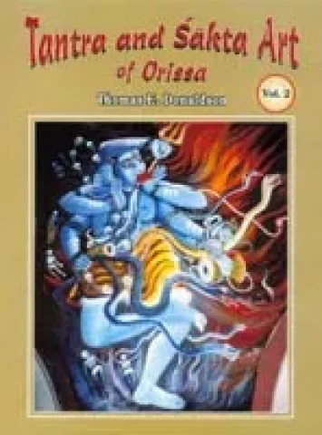 Tantra and Sakta Art of Orissa (3 Vols. Set)