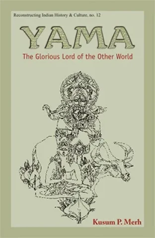 Yama: The Glorious Lord of the Other World