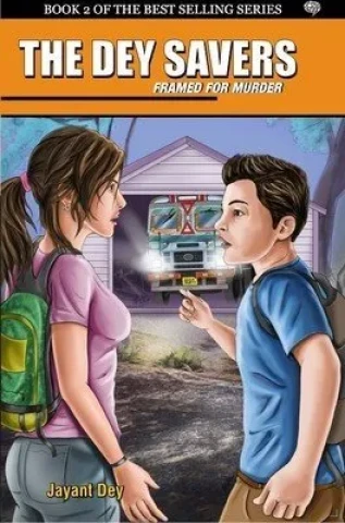 THE DEY SAVERS: FRAMED FOR MURDER