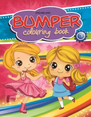 Bumper Colouring Book - 4 : Children Drawing, Painting & Colouring Book By Dreamland Publications
