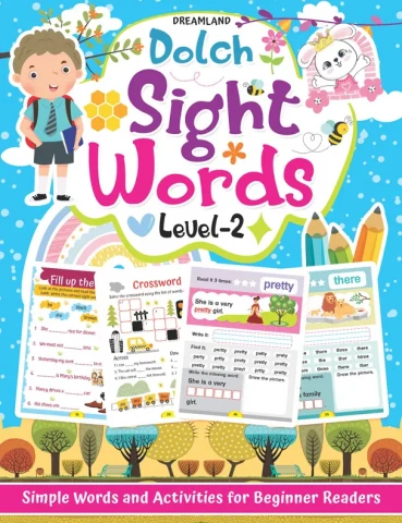 Dolch Sight Words Level 2- Simple Words and Activities for Beginner Readers : Children Early Learning Book By Dreamland Publications