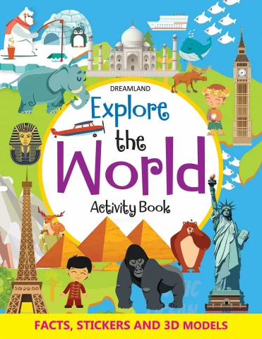 Explore the World Activity Book with Stickers and 3D Models : Children Interactive & Activity Book By Dreamland Publications