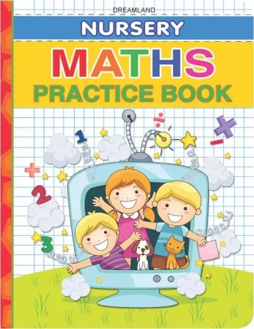 Nursery Math Practice Book : Children Early Learning Book By Dreamland Publications