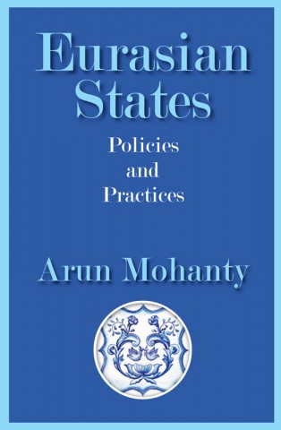 Eurasian States Policies and Practices