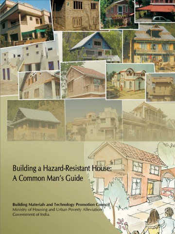 Building a Hazard-Resistant House: A Common Man's Guide