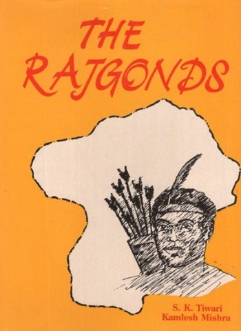 The Rajgonds (Antique Book)