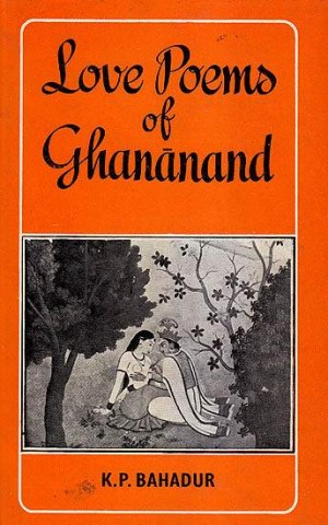 Love Poems Of Ghananand): A Rare Book