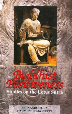 Buddhist Positiveness (Studies On The Lotus Sutra)