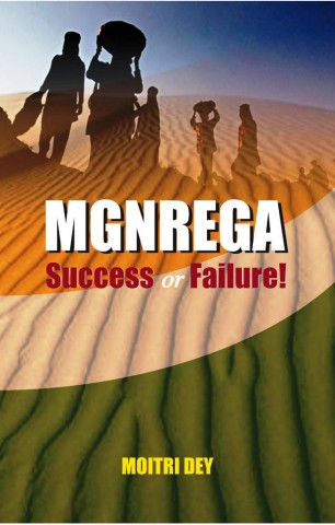 MGNREGA: SUCCESS OR FAILURE!