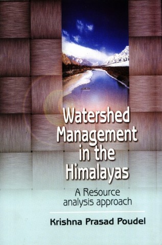 WATERSHED MANAGEMENT IN THE HIMALAYAS: A RESOURCE ANALYSIS APPROACH