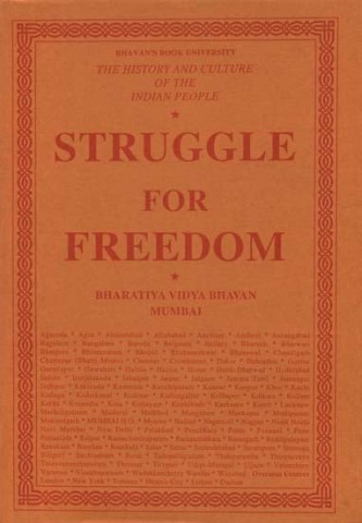 Struggle for Freedom : The History and Culture of the Indian People (Volume XI)