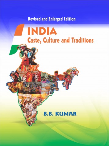 India: Caste, Culture and Traditions