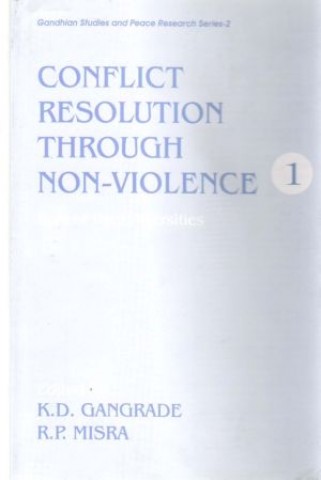 Conflict Resolution Through Non-Violence : Role of Universities (In 2 parts)