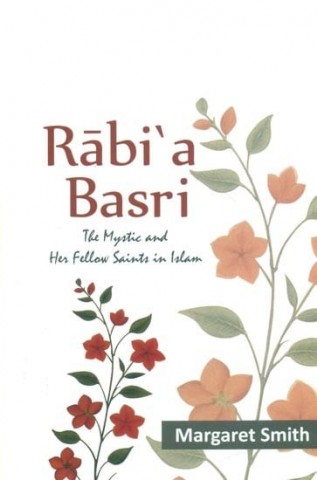 Rabia Barsia the mystical and her fellow saints
