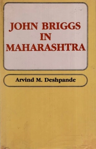 John Briggs in Maharashtra