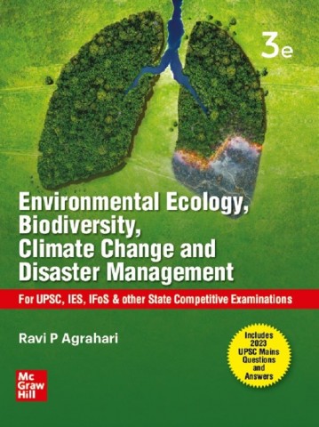 Environmental Ecology, Bio diversity, Climate Change & Disaster Manageme