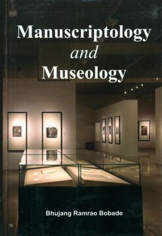 Manuscriptology and Museology