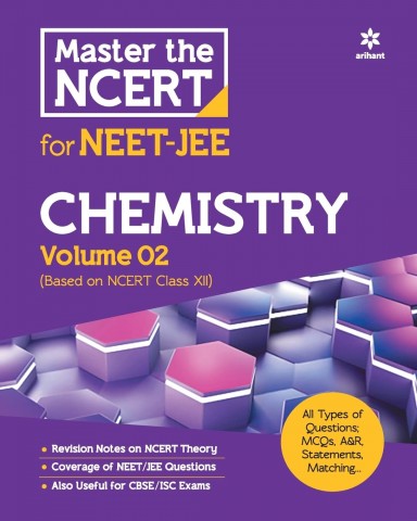 Master the NCERT - Chemistry Volume 2 for JEE and NEET