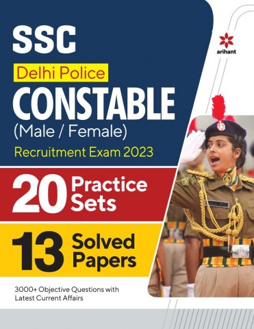 SSC Delhi Police Constable (Male / Female ) Recruitment Exam 2023 20 Practice 13 Solved Papers