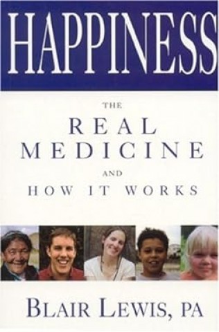 Happiness the real medicicne