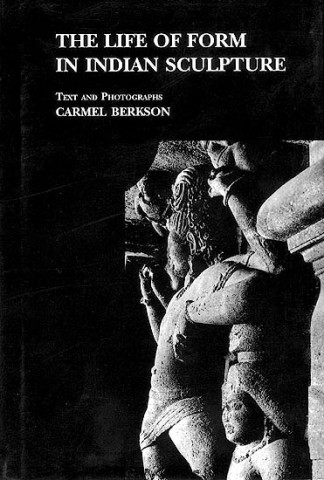The Life of Form in Indian Sculpture