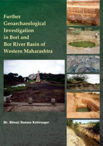 Further Geoarchaeological Investigation in Bori and Bor River Basin of Western Maharashtra