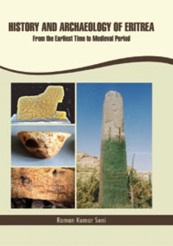 History and Archaeology of Eritrea: From Earliest Time to Medieval Period