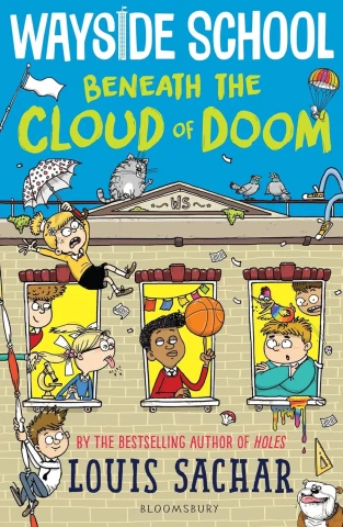 Wayside School Beneath the Cloud of Doom