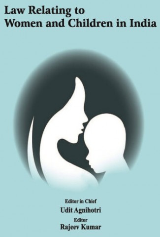 Law Relating to Women and Children in India