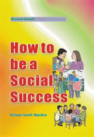 How to be a Social Success