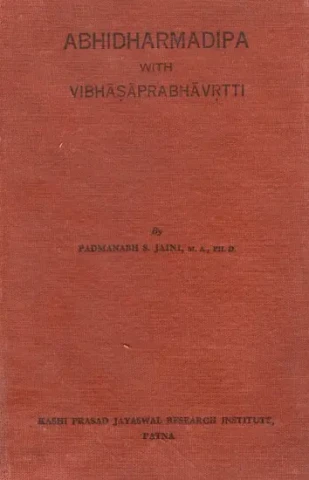 Abhidharmadipa with Vibhasaprabhavrtti (An Old and Rare Book)