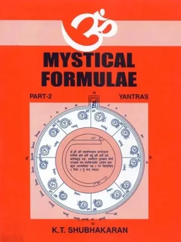 Mystical Formulae Part- II Yantras