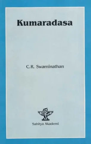 Kumaradasa - Makers of Indian Literature