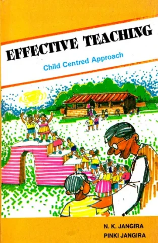 Effective Teaching- Child Centred Approach
