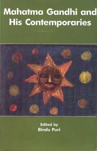 Mahatma Gandhi and His Contemporaries