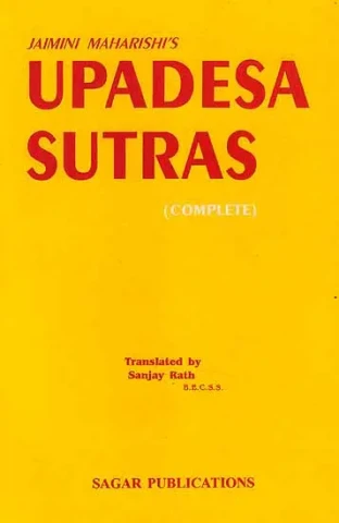 Jaimini Maharishi's Upadesa Sutras