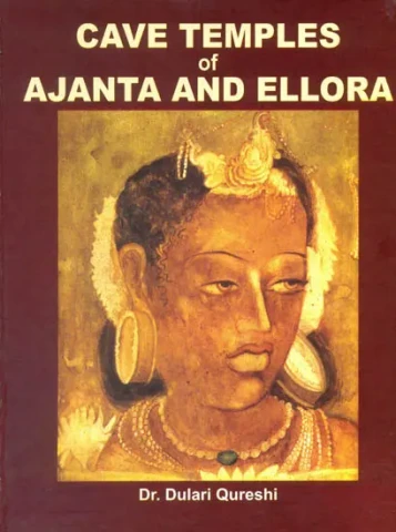 Cave Temples of Ajanta and Ellora
