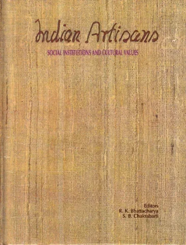 Indian Artisans – Social Institutions and Cultural Values