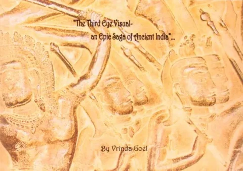 The Third Eye Visual (An Epic Saga of Ancient India)