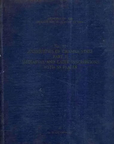 Antiquities of Chamba State - An Old and Rare Book: MASI No-72 (Vol-II)
