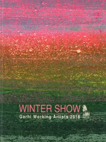 Winter Show- Garhi Working Artists 2018