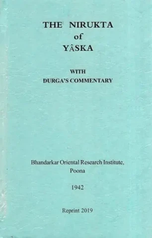 Yaska's Nirukta with Durga's Commentary - With Nighantu (Volume II) - An Old and Rare Book