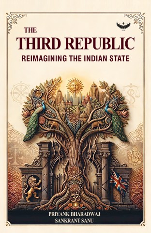 Third Republic: Reimagining the Indian State
