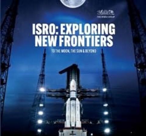 ISRO Exploring New Frontier To the Moon, The Sun and Beyond